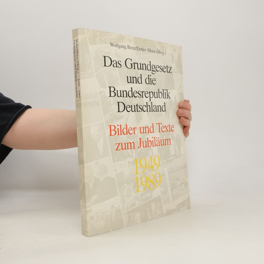 Wolfgang J. Mommsen Das Grundgesetz und die Bundesrepublik Deutschland, 1949-1989