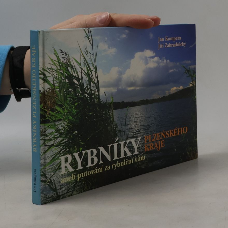 Jan Kumpera Rybníky Plzeňského kraje