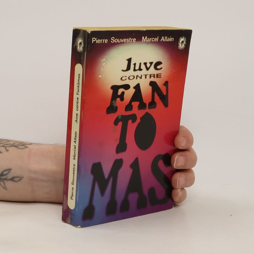 Pierre Souvestre Juve contre Fantomas