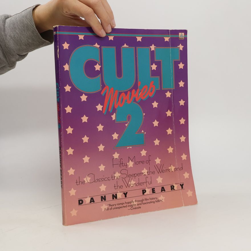 Danny Peary Cult Movies 2