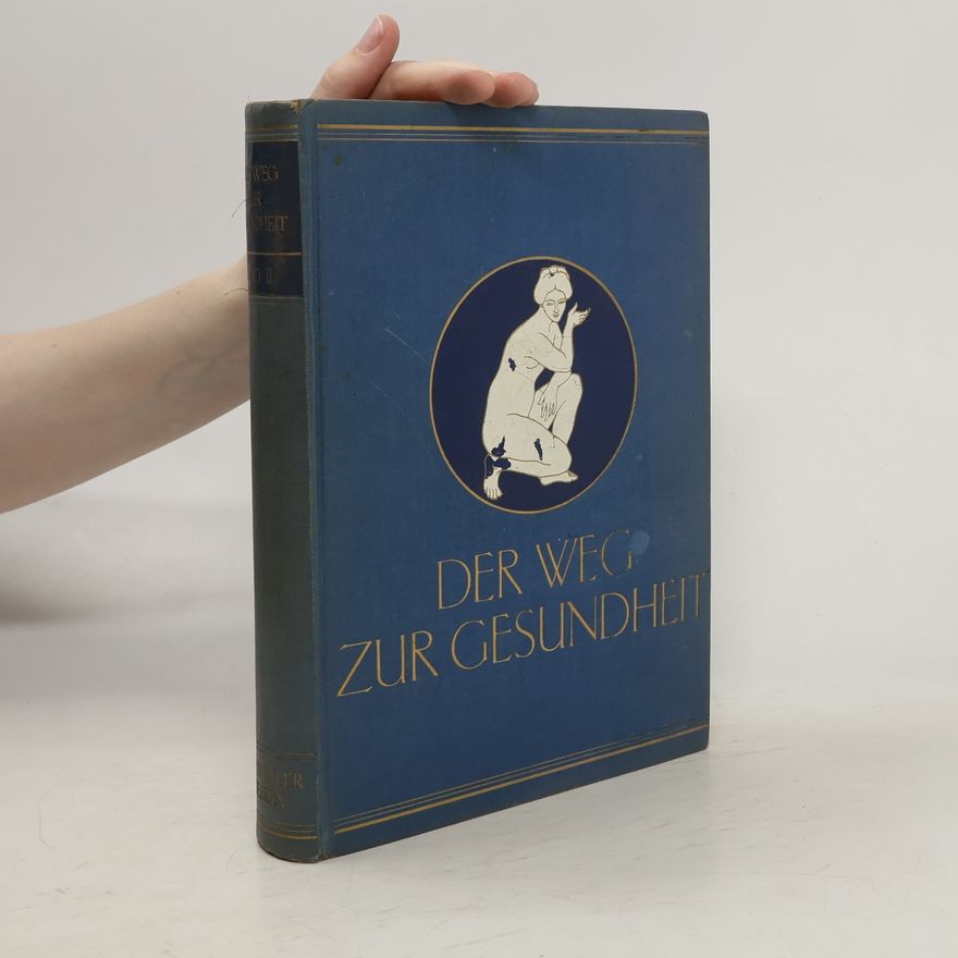 Autorenkollektiv Der Weg zur Gesundheit II