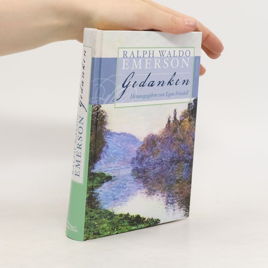 Ralph Waldo Emerson Gedanken