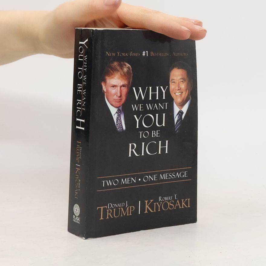 Donald Trump We Want You to be Rich