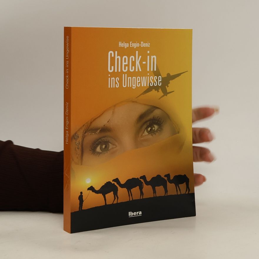 Helga Engin-Deniz Check-in ins Ungewisse