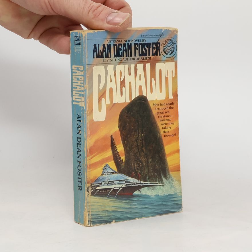 Alan Dean Foster Cachalot