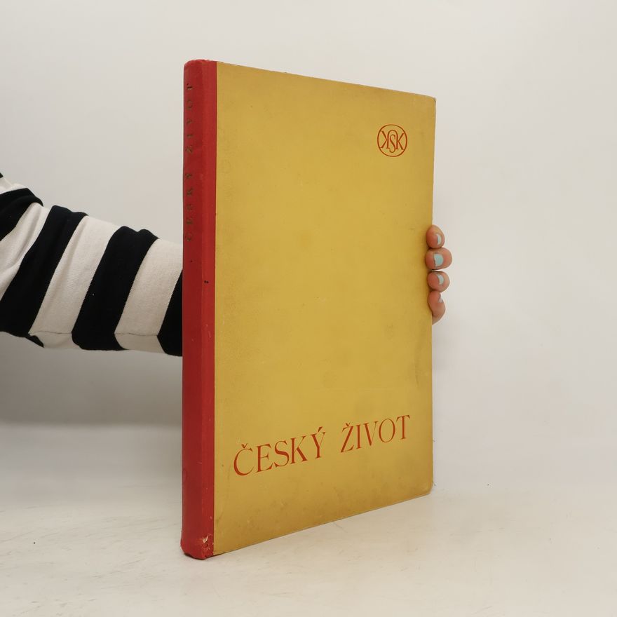 Various authors Český život, ročník 1. 12 čísel, ročník 2. 3 čísla