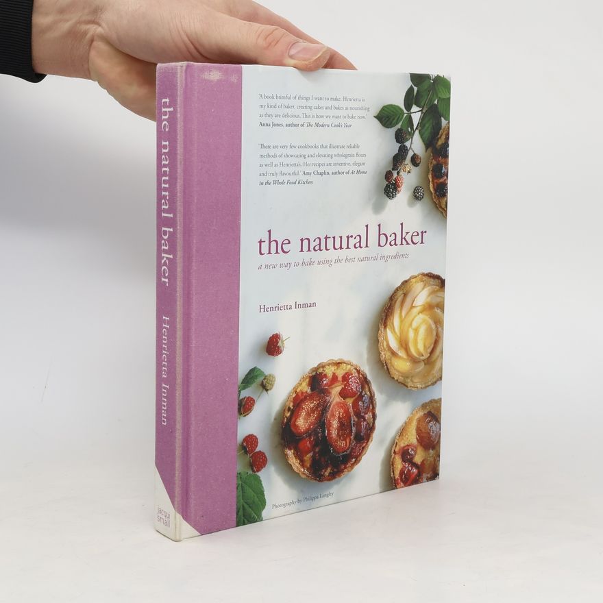 Henrietta Inman The Natural Baker