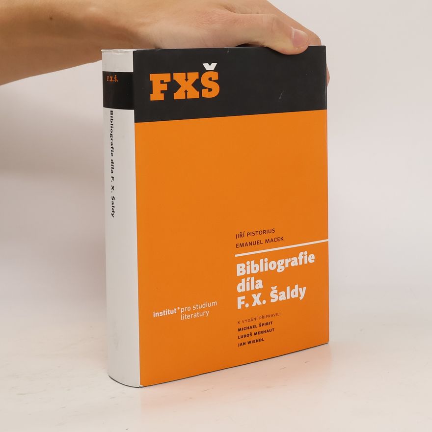 Emanuel Macek Bibliografie díla F.X. Šaldy
