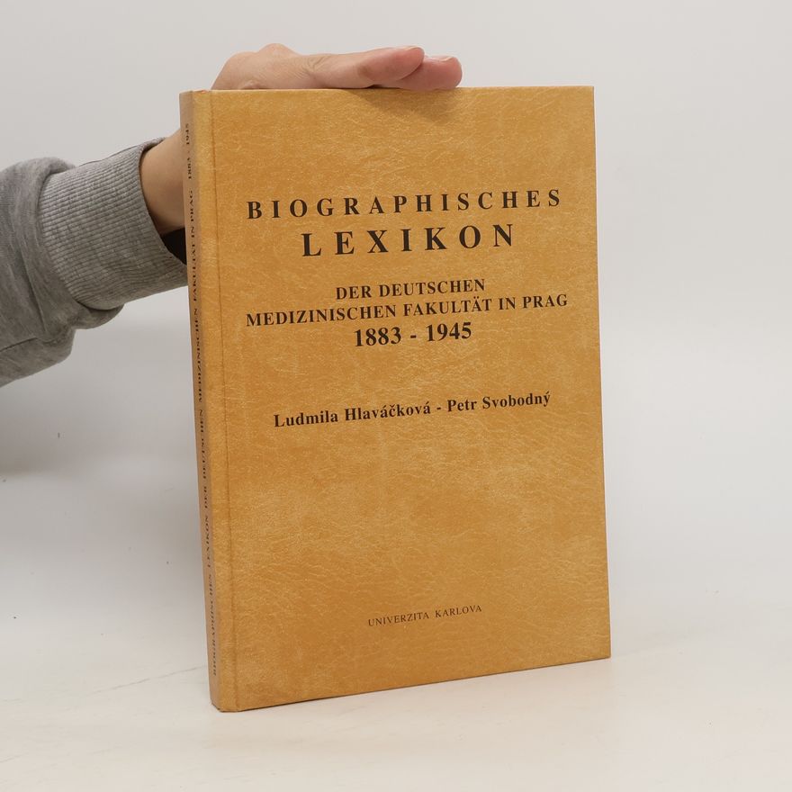 Ludmila Hlaváčková Biographisches Lexikon der Deutschen Medizinischen Fakultät in Prag 1883 - 1945