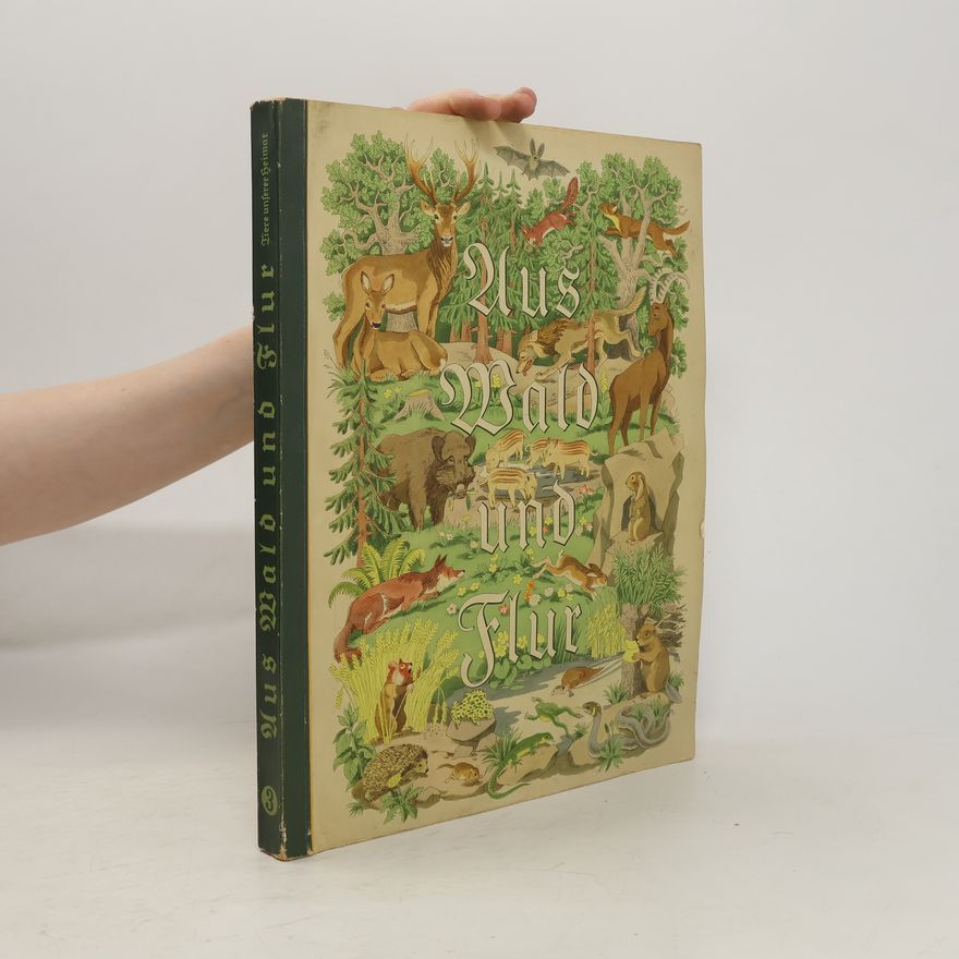 Autorenkollektiv Aus Wald und Flur