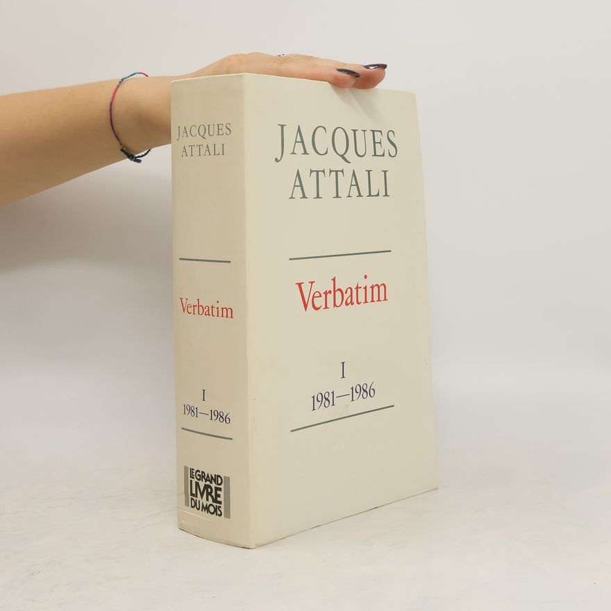Jacques Attali Verbatim I