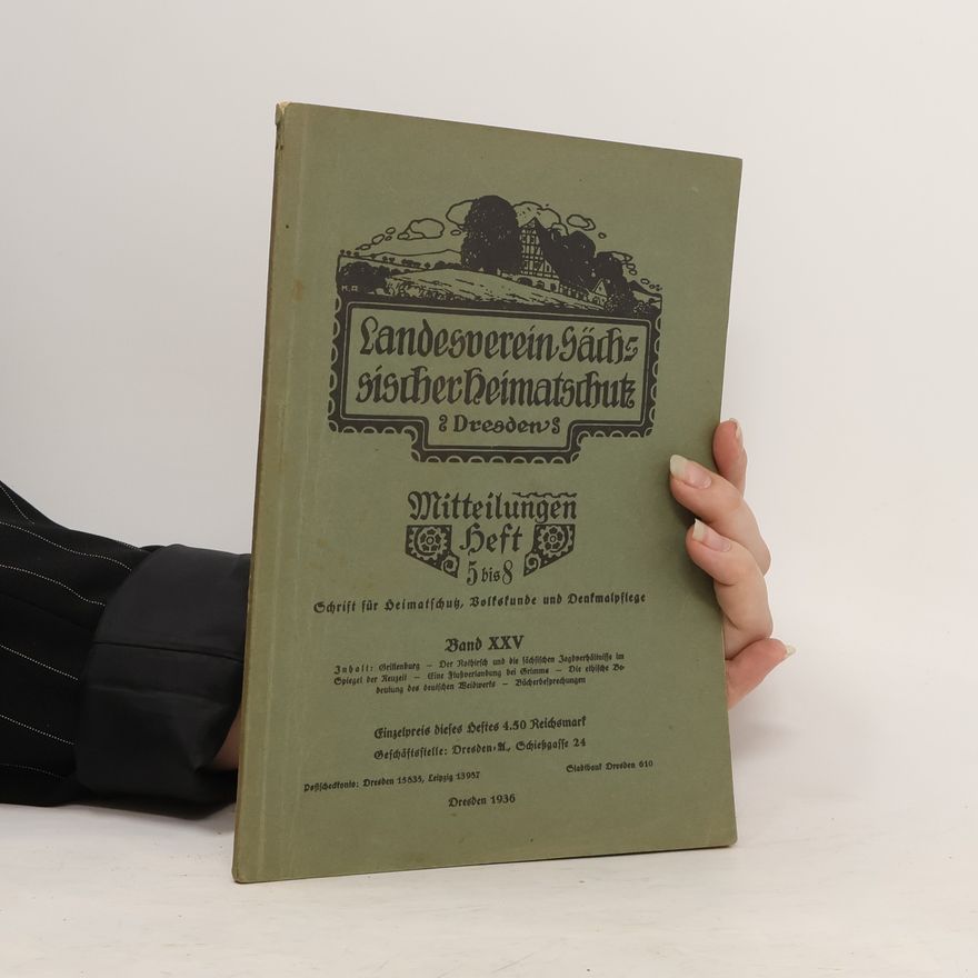 AA.VV. Mitteilungen des Landesvereins Sächsischer Heimatschutz Band XXV
