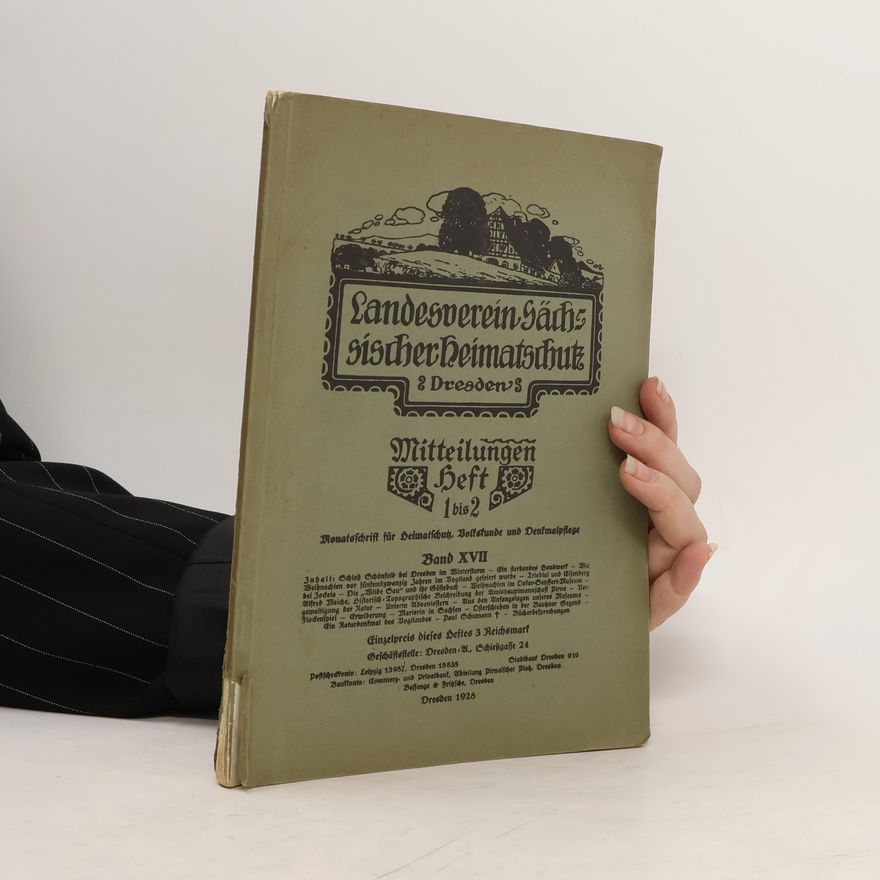 AA.VV. Landesverein Sächs sischer Deimatschutt Dresden Band XVII