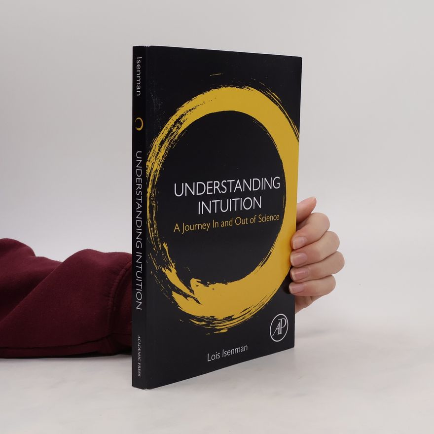 Lois Isenman Understanding Intuition
