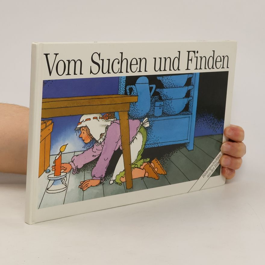 Heinz Giebeler Vom Suchen und Finden