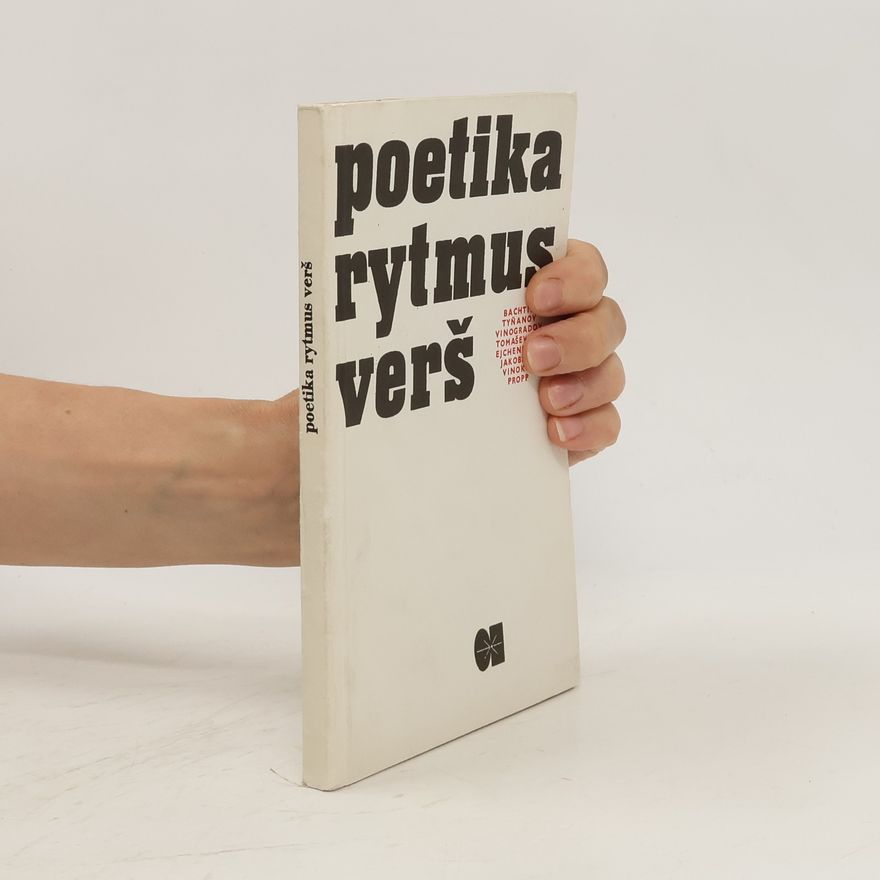 Jurij Michajlovič Lotman Poetika, rytmus, verš