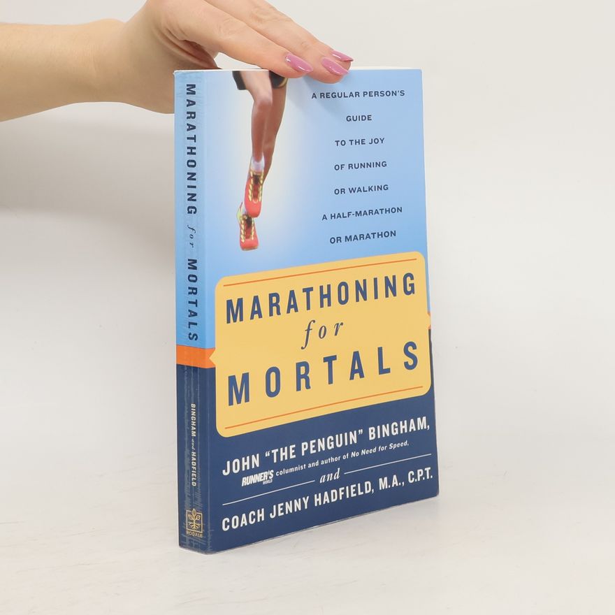 Jenny Hadfield Marathoning for Mortals
