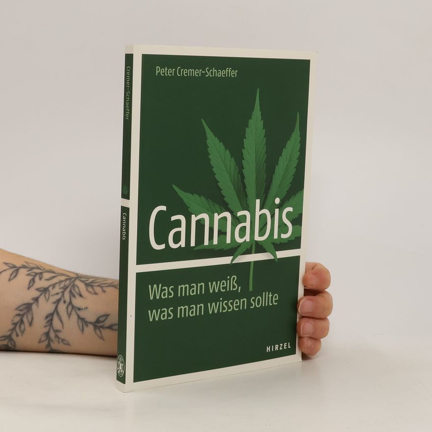 Peter Cremer Schaeffer Cannabis