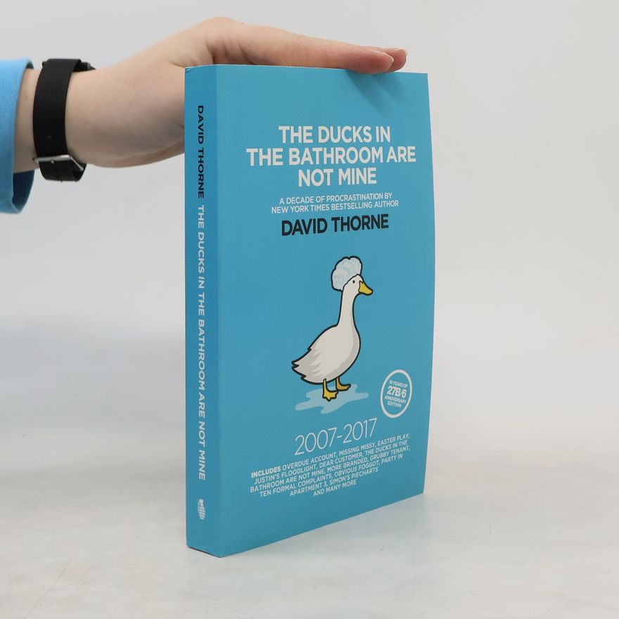 David Thorne The Ducks In The Bathroom Are Not Mine