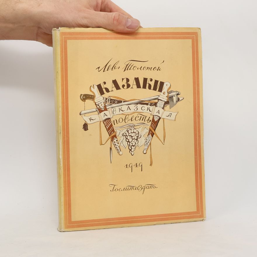 Lew Nikolajewitsch Tolstoi Казаки. Кавказская повесть