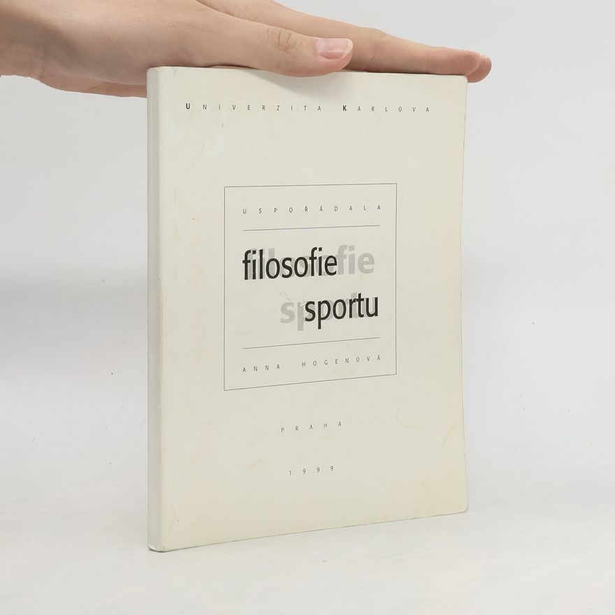 Anna Hogenová Filosofie sportu