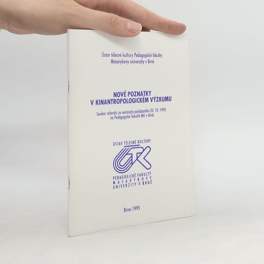 Various authors Nové poznatky v kinantropologickém výzkumu