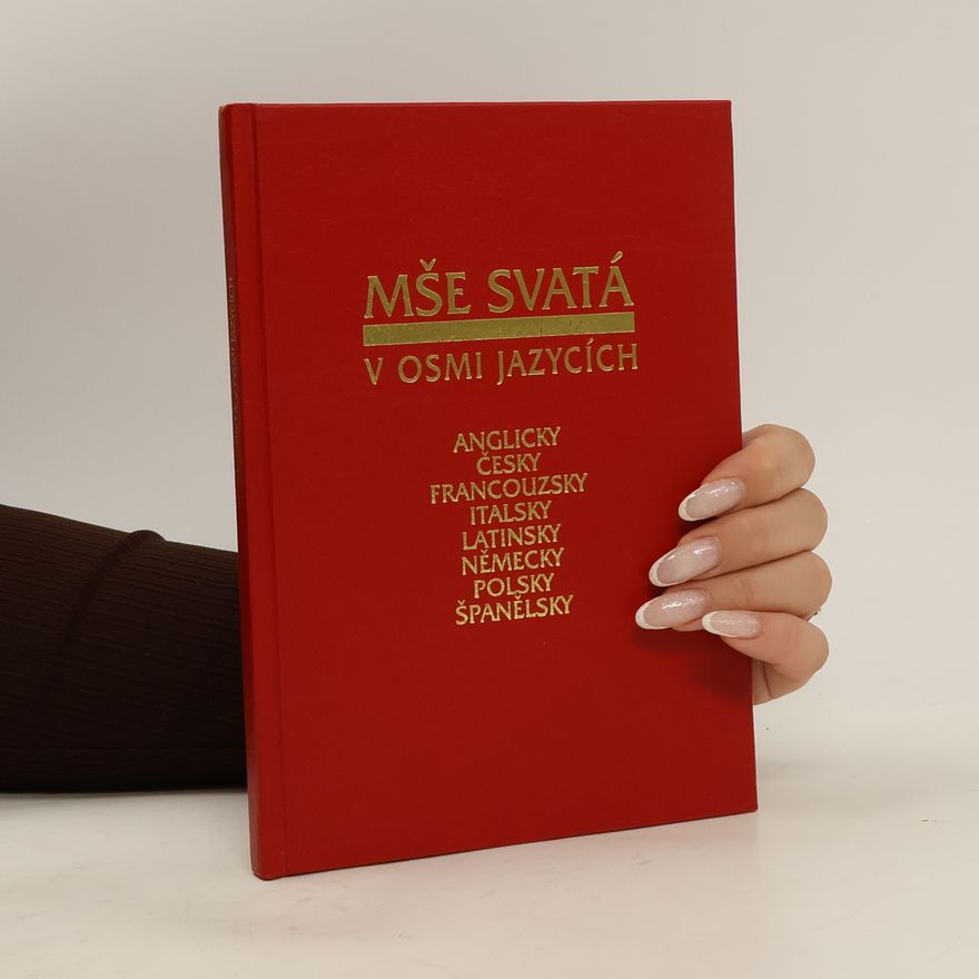 Collectif d'auteurs Mše svatá v osmi jazycích