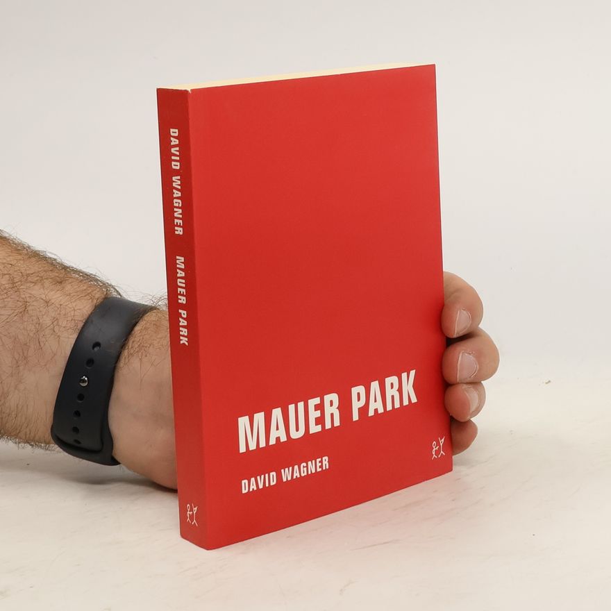 David Wagner Mauer-Park