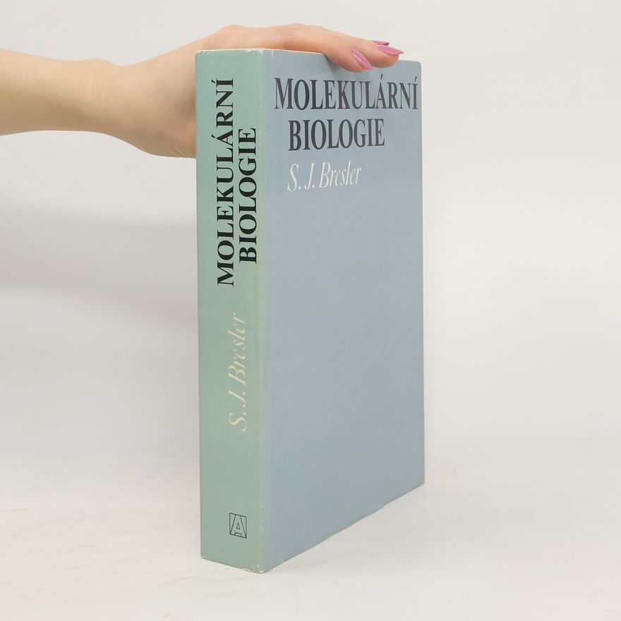 S. J. Bresler Molekulární biologie