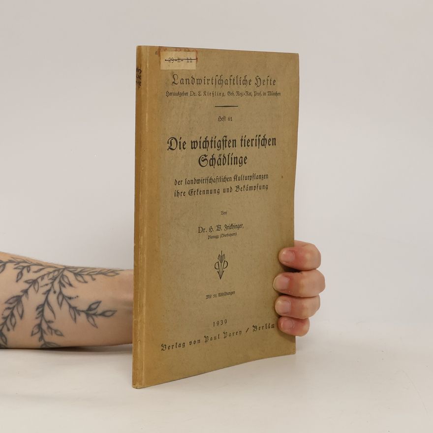 Various authors Die wichtigsten tierischen Schädlinge