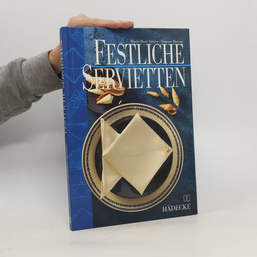 Marie-Rose Sorier Festliche Servietten
