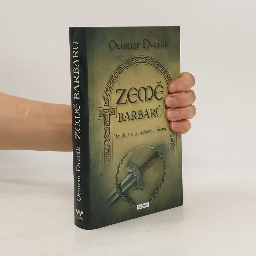 Otomar Dvořák Země barbarů