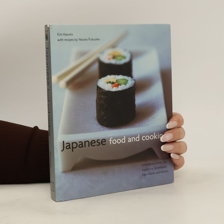 Emi Kazuko Japanese Food and Cooking