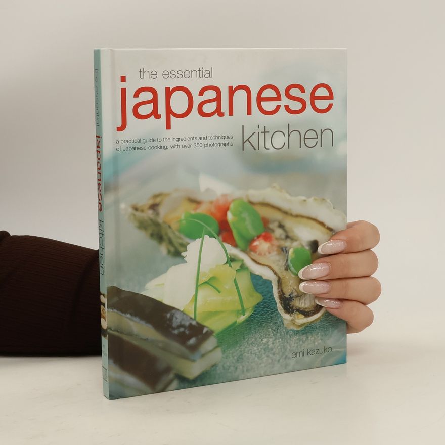 Emi Kazuko Essential Japanese Kitchen