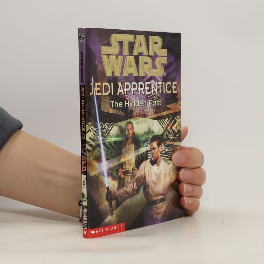 Jude Watson Star Wars. Jedi Apprentice: The Hidden Past