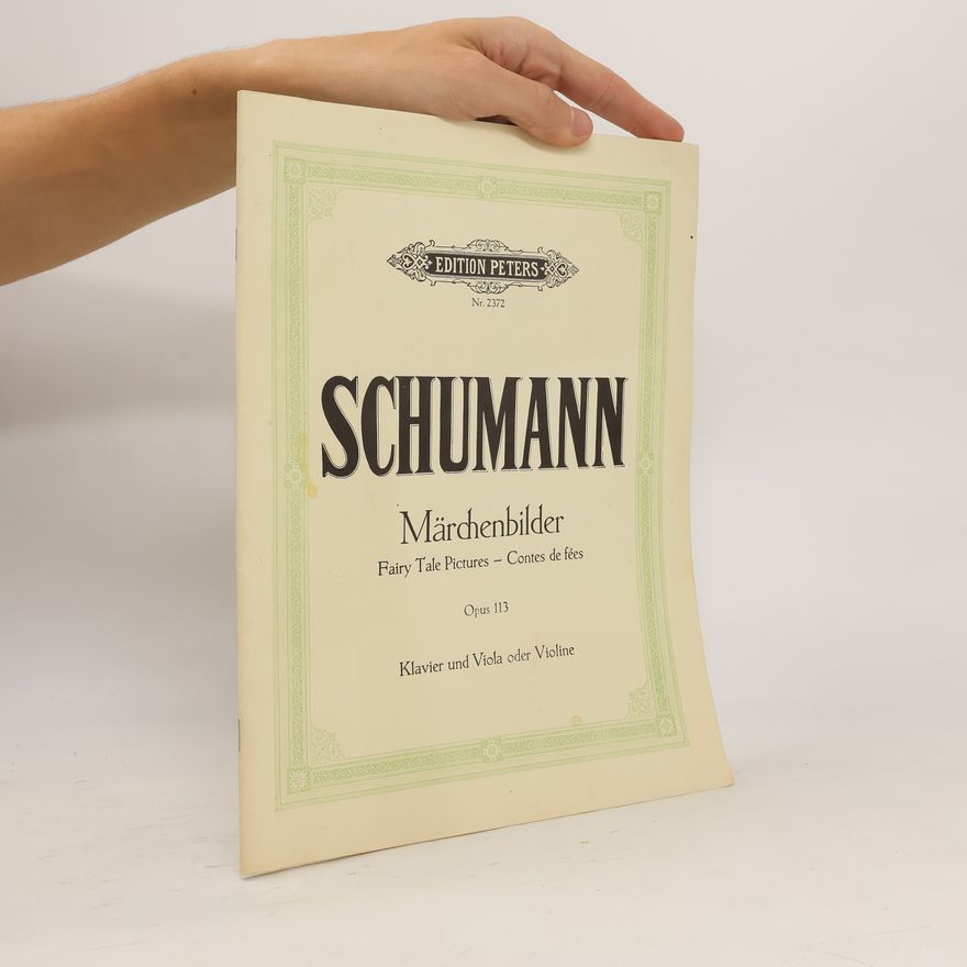 Robert Schumann Märchenbilder