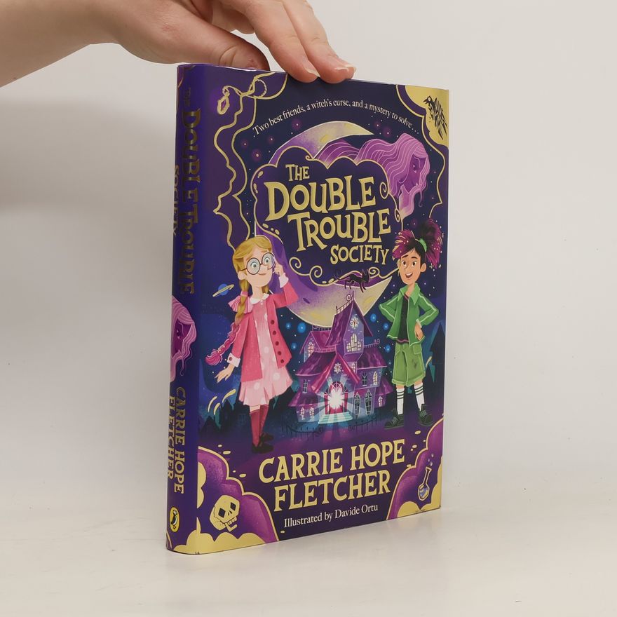 Carrie Hope Fletcher The Double Trouble Society
