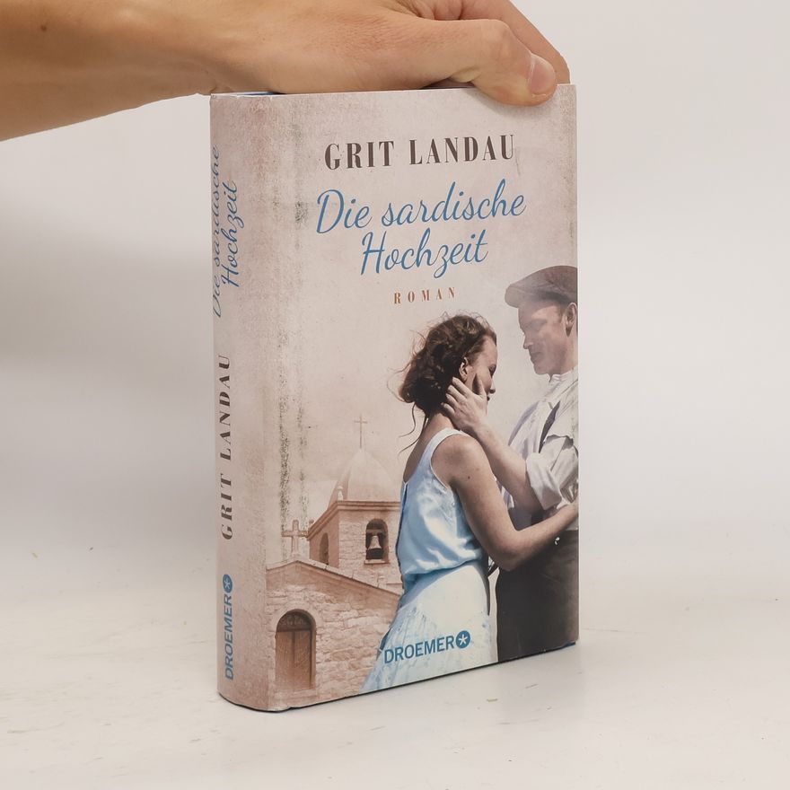 Grit Landau Die sardische Hochzeit