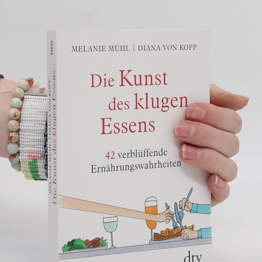 Melanie Mühl Die Kunst des klugen Essens