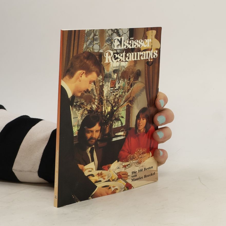 Maurice Roeckel Elsässer Restaurants