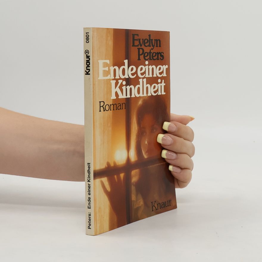 Evelyn Peters Ende einer Kindheit