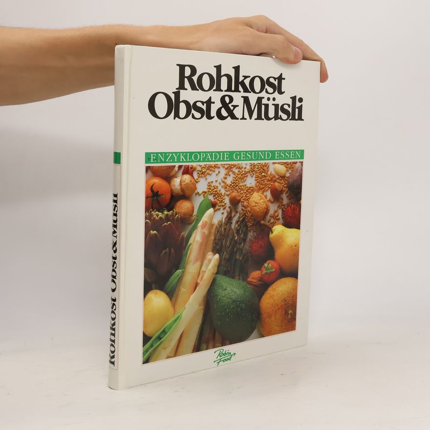 Autorenkollektiv Rohkost Obst & Müsli