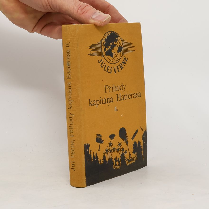 Jules Verne Příhody kapitána Hatterasa - II. díl