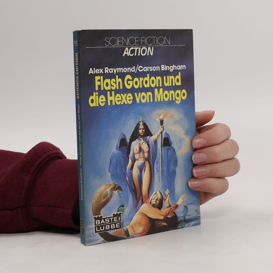 Carson Bingham Flash Gordon und die Hexe von Mongo. Science Fiction Action