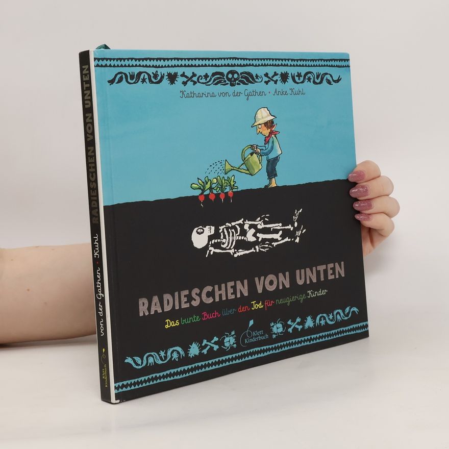 Katharina von der Gathen Radieschen von unten