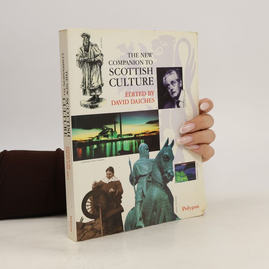 David Daiches The New companion to Scottish culture