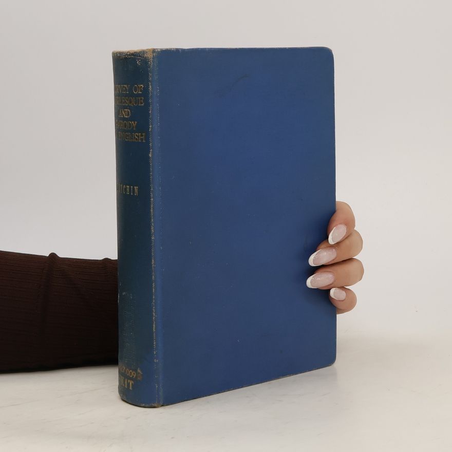 George Kitchin A survey of Burlesque and parody in english