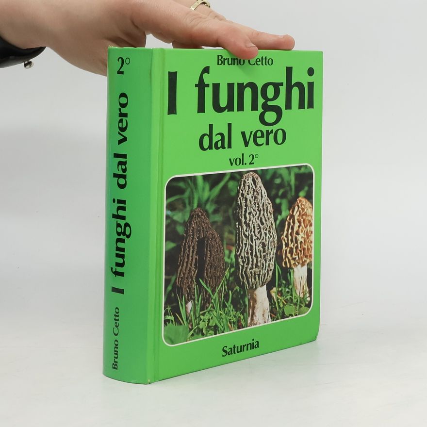 Bruno Cetto I funghi dal vero