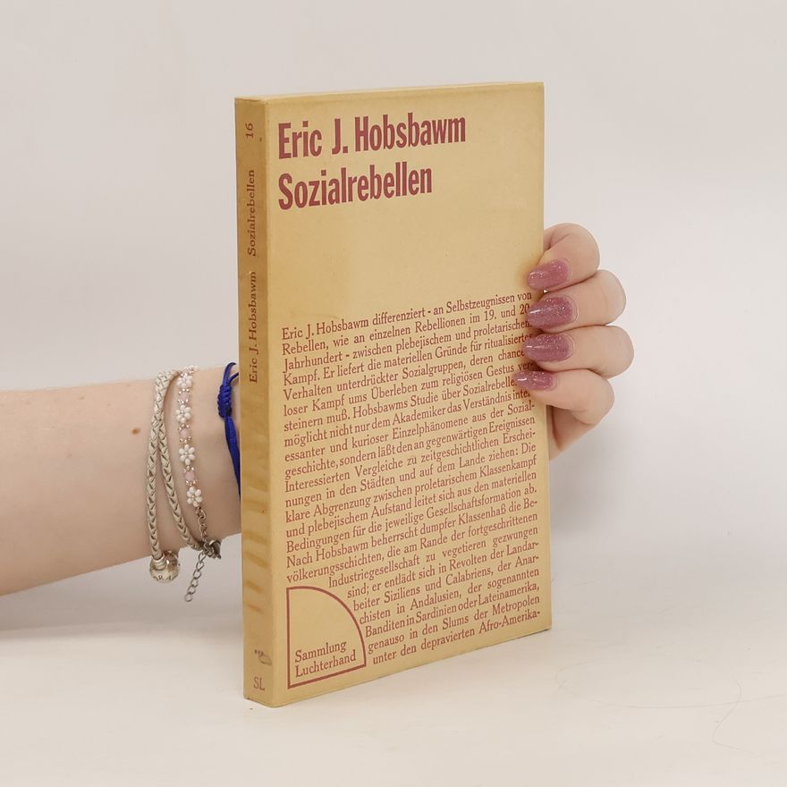 Eric Hobsbawm Sozialrebellen