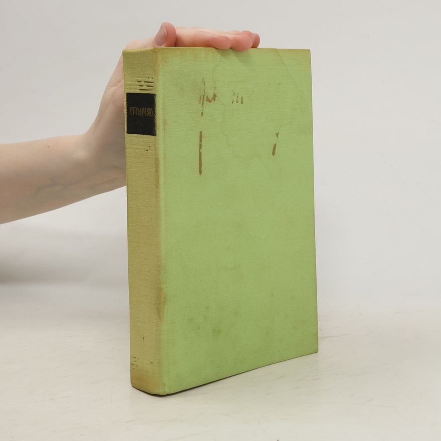 Kurt Tucholsky Ein Lesebuch für unsere Zeit